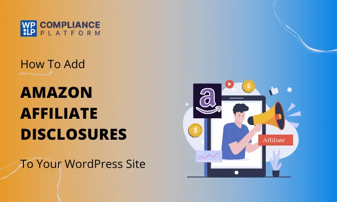 How To Add Amazon Affiliate Disclosures To WordPress